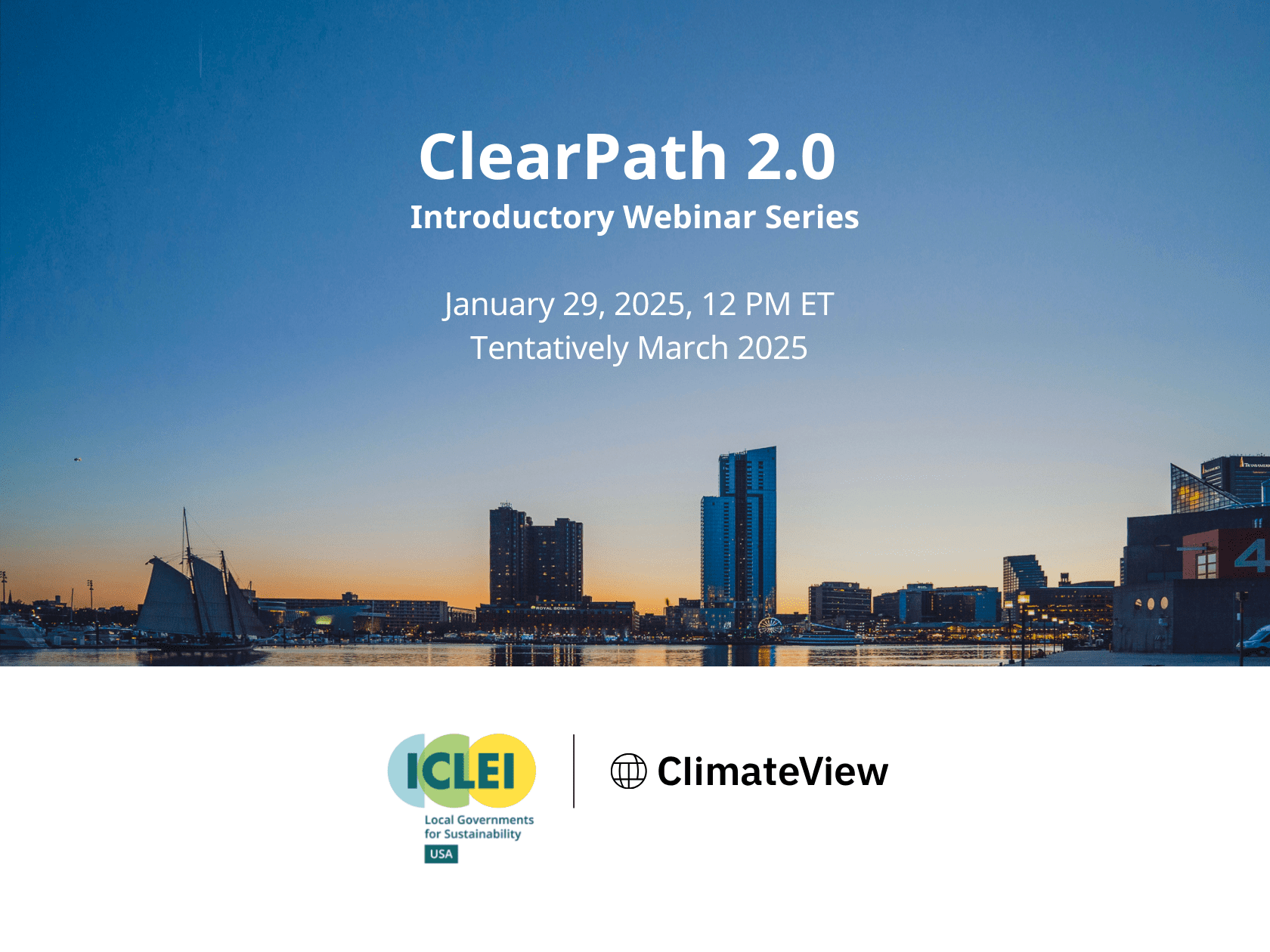 ClearPath 2.0 Introductory Webinar Series