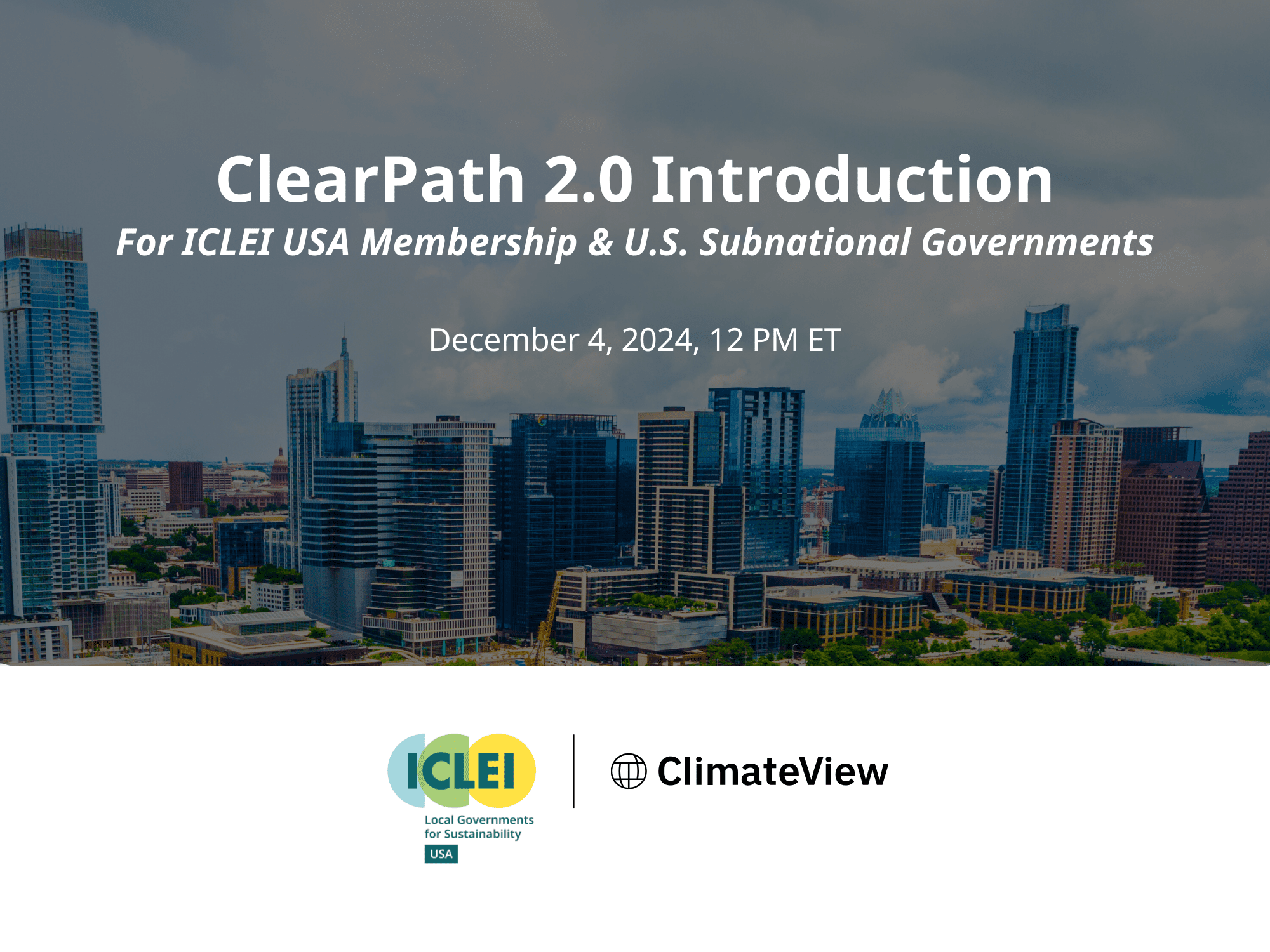 ClearPath 2.0 Introduction For ICLEI USA Membership & US Subnational Governments