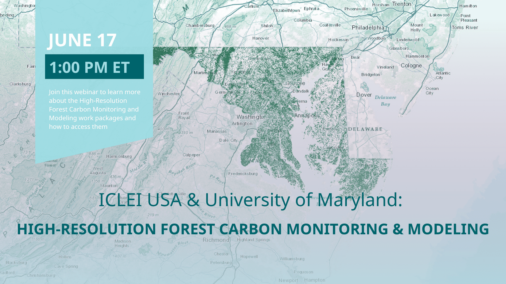 ICLEI USA & University of Maryland: High-Resolution Forest Carbon Monitoring and Modeling